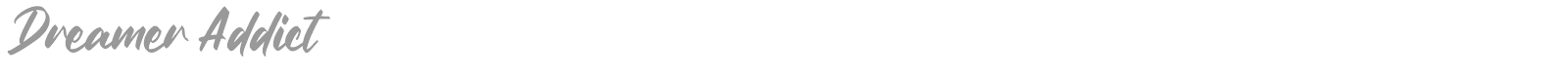 Dreamer Addict font preview